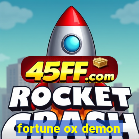 fortune ox demon